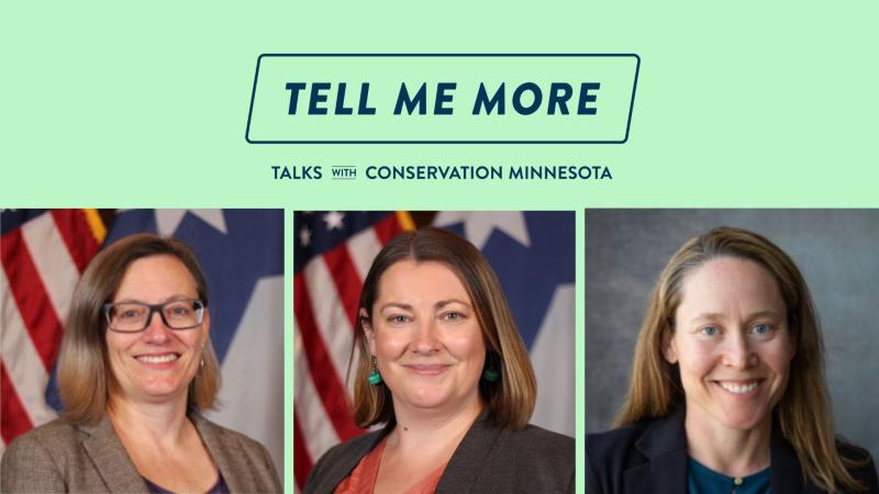 Tell me more talks with conservation minnesota